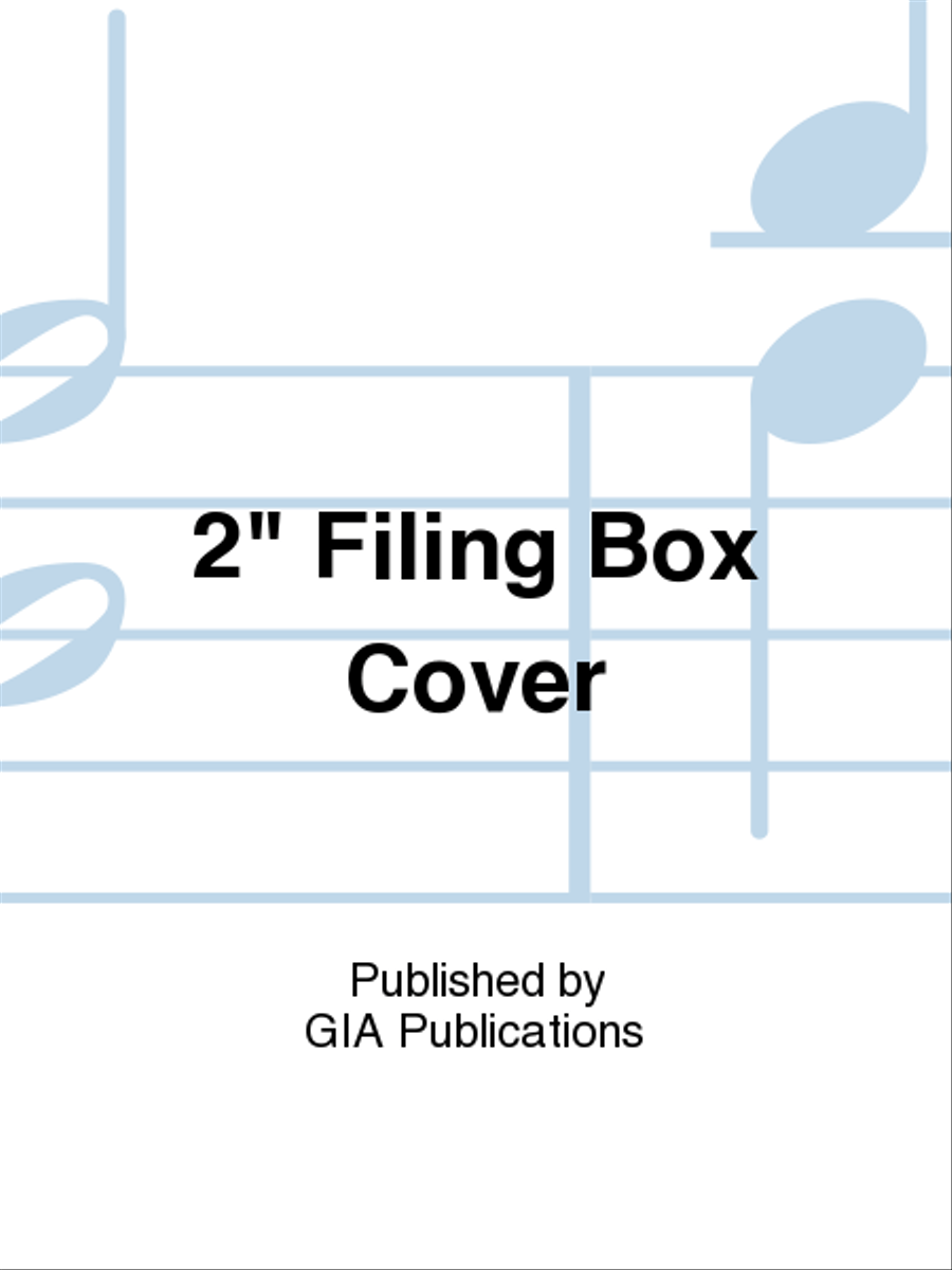 2in Filing Box Cover 2in Filing Box Cover Sacred scores gallery preview page 1