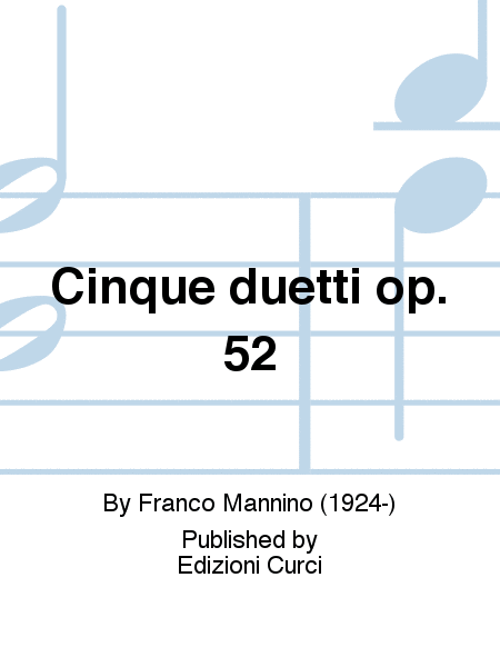Cinque duetti op. 52