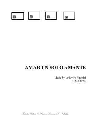 AMAR UN SOLO AMANTE - (Love only one lover) - For SATB Choir - Score Only
