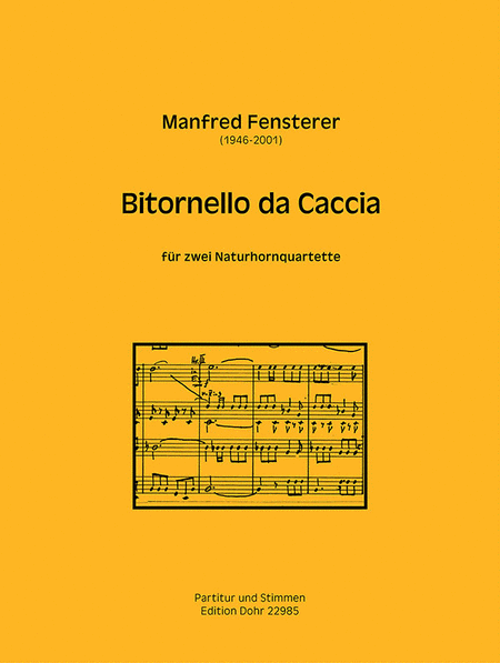 Bitornello da caccia für zwei Naturhornquartette (1993)