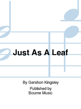 Book cover for Just As A Leaf