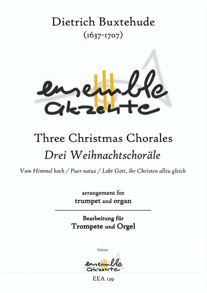 Three Christmas Chorales / Drei Weihnachtschoräle - arrangement for trumpet and organ