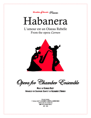 Habanera from the opera Carmen - Saxophone Quartet (SATB)