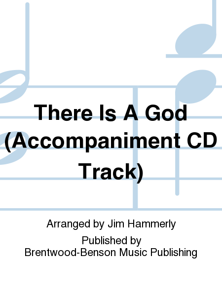 There Is A God (Accompaniment CD Track)