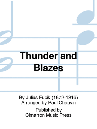 Thunder and Blazes