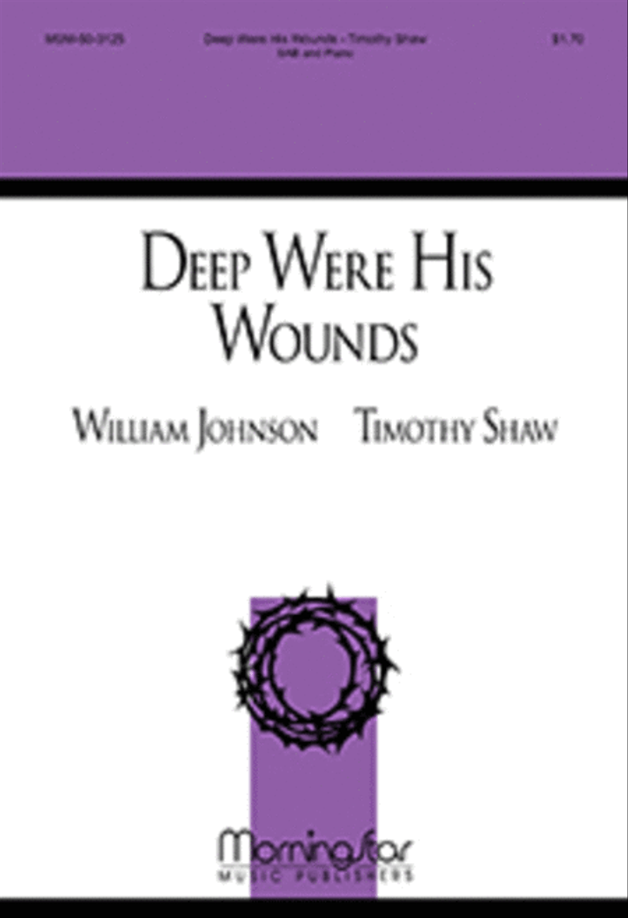 Deep Were His Wounds Deep Were His Wounds 3-Part scores gallery preview page 1