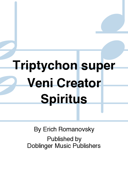 Triptychon super Veni Creator Spiritus