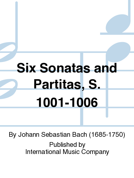 Six Sonatas and Partitas, S. 1001-1006 (HELLMESBERGER)