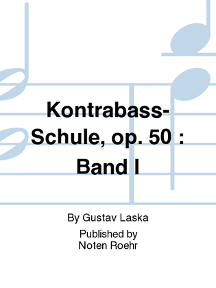 Kontrabass-Schule, op. 50