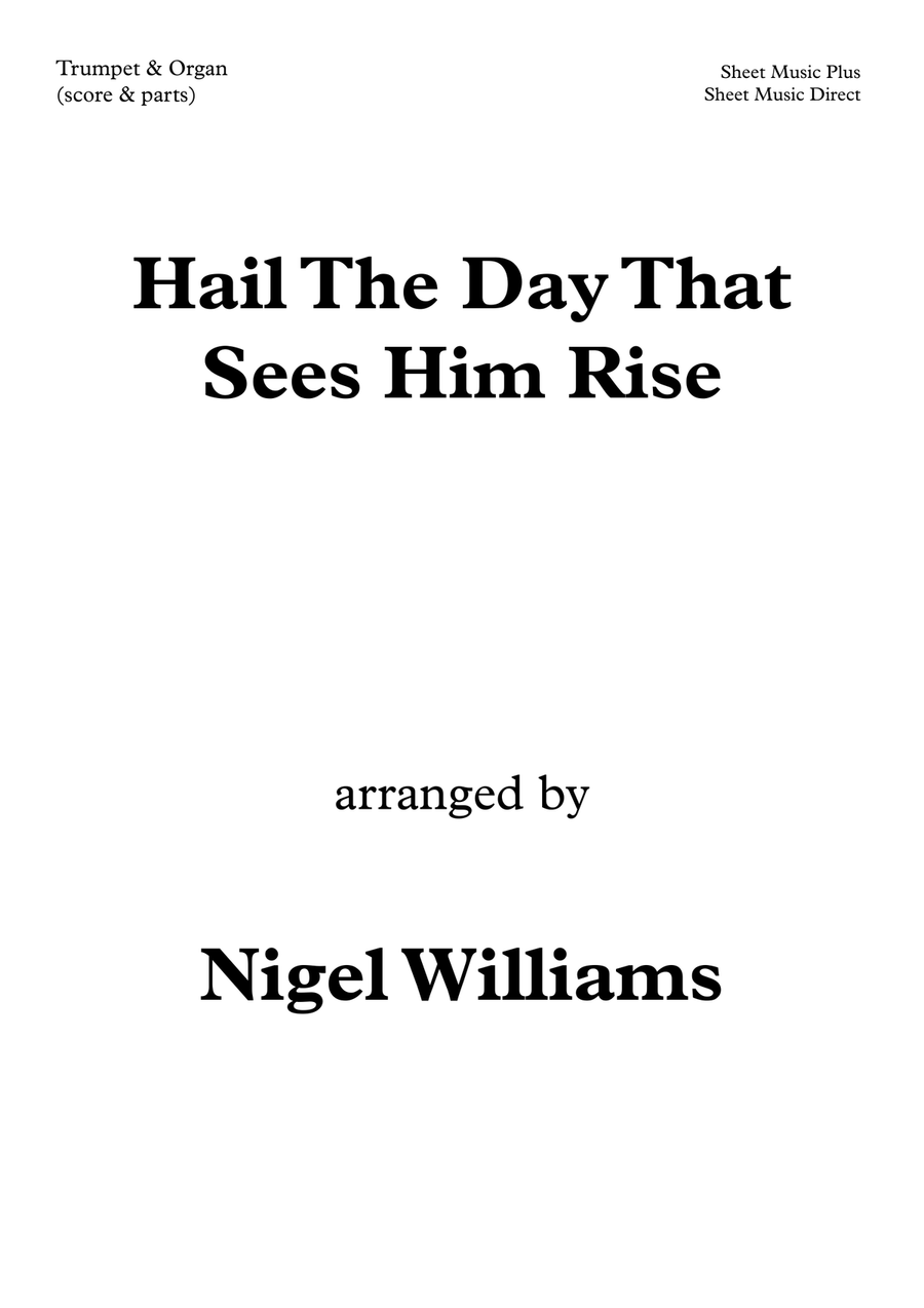 Hail The Day That Sees Him Rise, for Trumpet and Organ Trumpet Solo scores gallery preview page 1