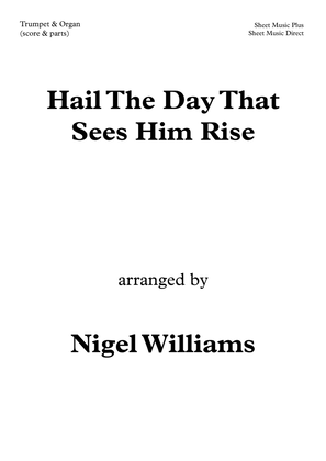 Book cover for Hail The Day That Sees Him Rise, for Trumpet and Organ