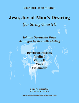 Bach - Jesu, Joy of Man’s Desiring (for String Quartet)