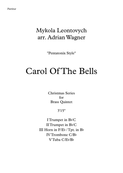 "Carol Of The Bells" (Pentatonix Style) Brass Quintet arr. Adrian Wagner image number null