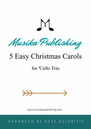 Book cover for 5 Easy Christmas Carols for 'Cello Trio