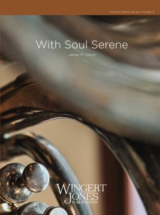 With Soul Serene - Full Score