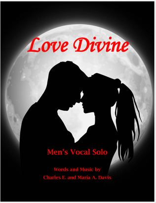 Love Divine - Men's Solo