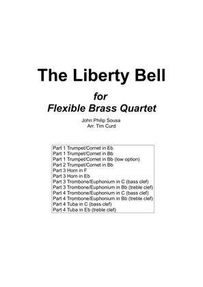 The Liberty Bell for Flexible Brass Quartet