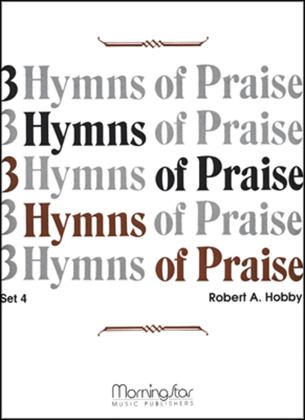 Book cover for Three Hymns of Praise, Set 4