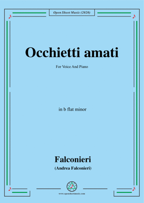 Falconieri-Occhietti amati,in b flat minor,for Voice and Piano
