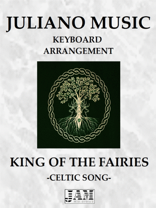 KING OF THE FAIRIES (KEYBOARD ARRANGEMENT) - CELTIC SONG