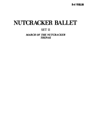 Nutcracker Ballet, Set II ("March of the Nutcracker" and "Trepak"): 3rd Violin (Viola [TC])