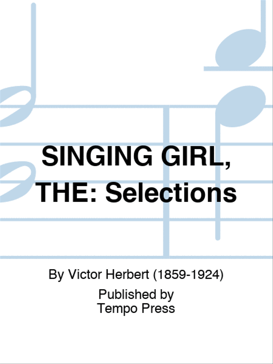 SINGING GIRL, THE: Selections Piano scores gallery preview page 1