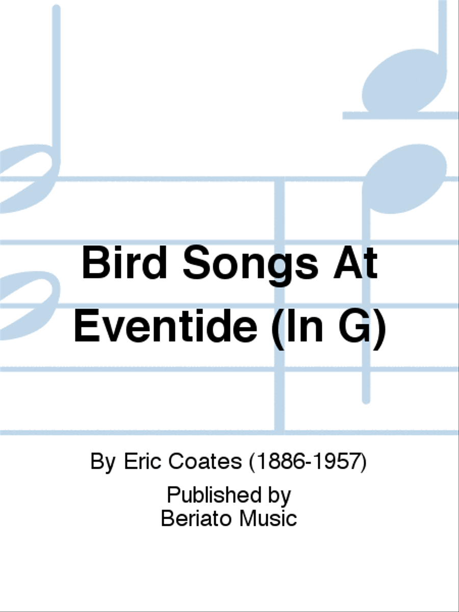 Bird Songs At Eventide (In G) Piano, Vocal, Guitar scores gallery preview page 1