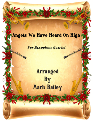 Angels We Have Heard On High (Sax Quartet)