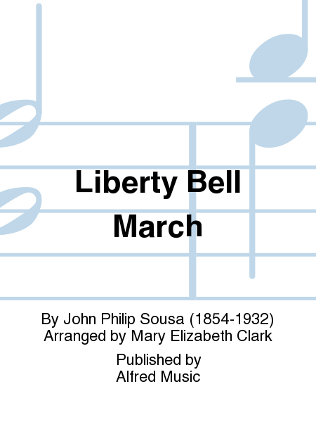 Liberty Bell March