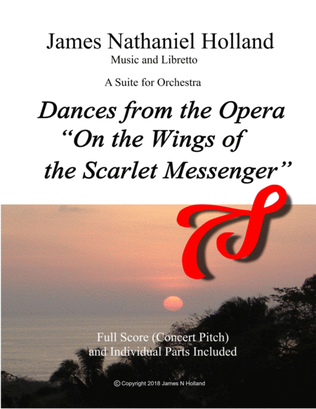 Dances from the Opera "On the Wings of the Scarlet Messenger" Suite for Orchestra