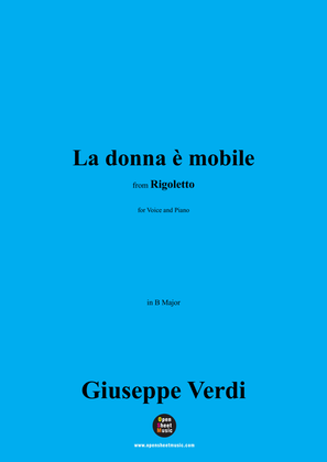 Verdi-La donna è mobile(Act 3 No.17),in B Major
