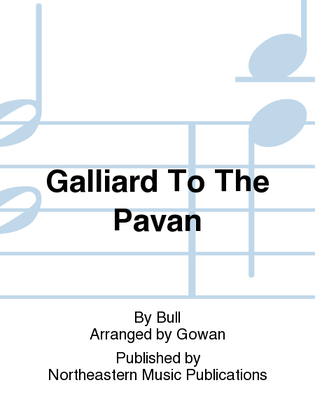 Galliard To The Pavan