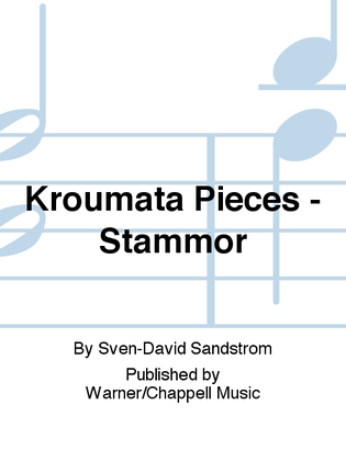 Kroumata Pieces - Stammor