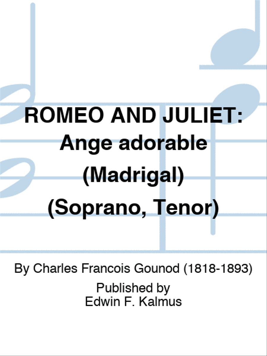 ROMEO AND JULIET: Ange adorable (Madrigal) (Soprano, Tenor) Choir scores gallery preview page 1