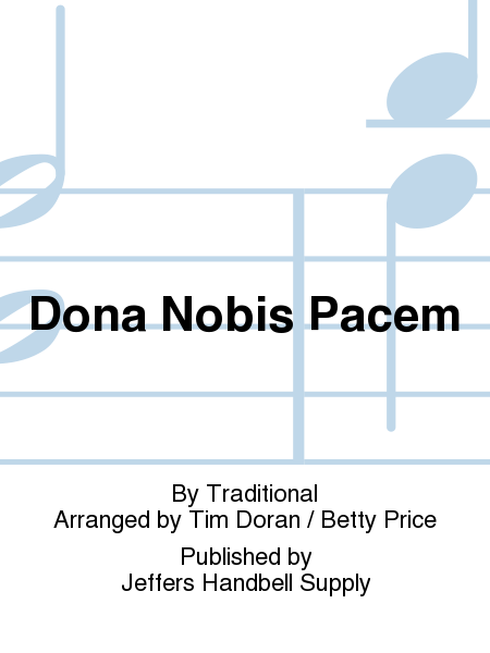 Dona Nobis Pacem