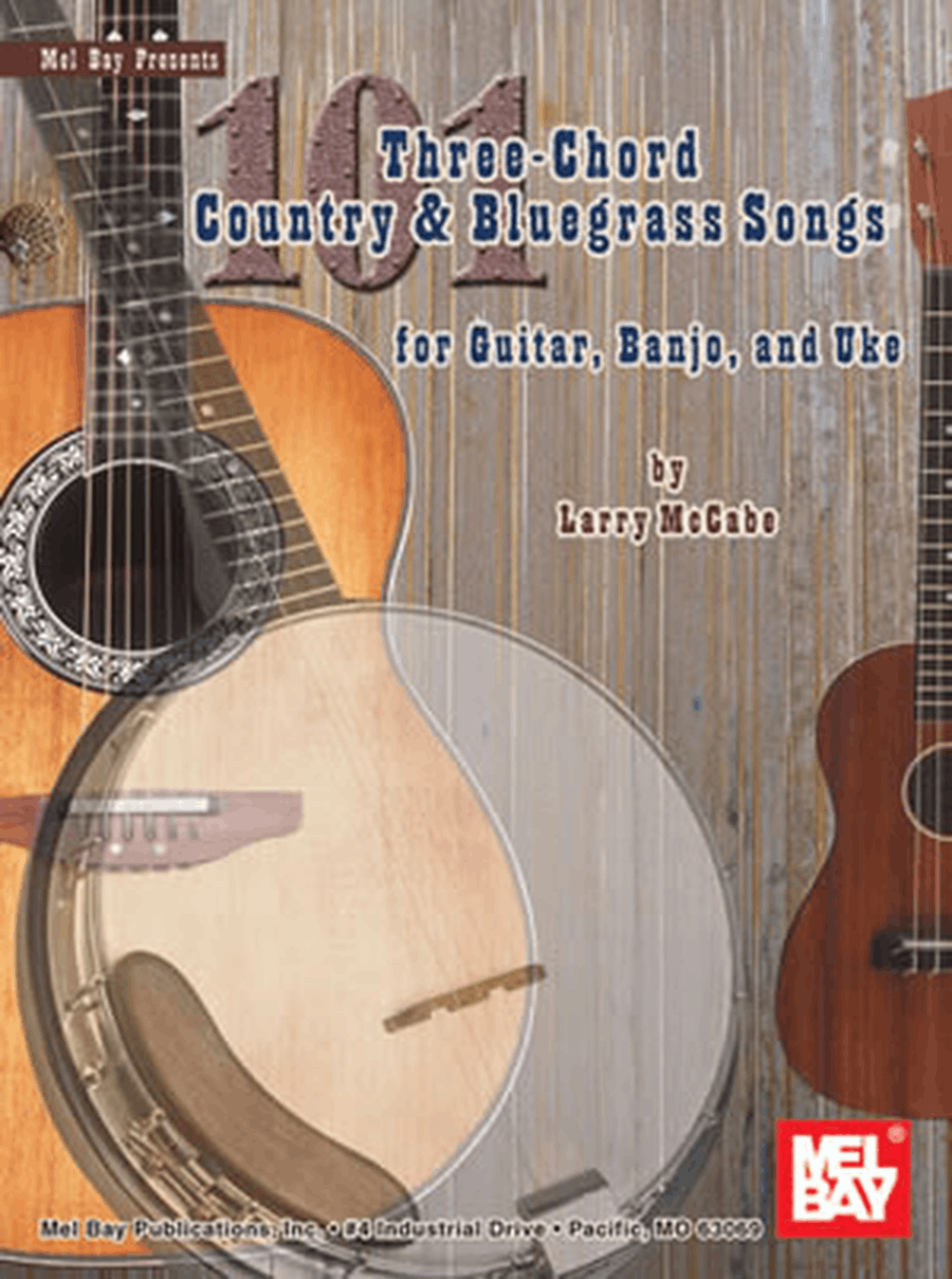 101 Three-Chord Country & Bluegrass Songs