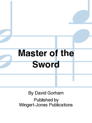 Master Of The Sword - Full Score