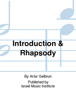Introduction and Rhapsody