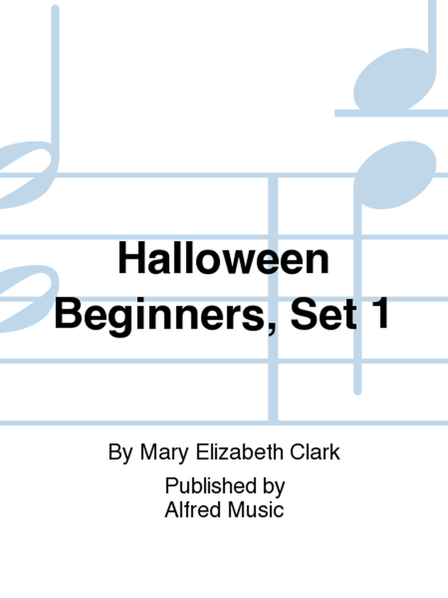 Halloween Beginners, Set 1