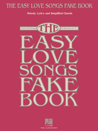 Book cover for The Easy Love Songs Fake Book