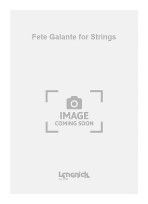 Fete Galante for Strings