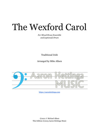 The Wexford Carol - for Mixed Brass Ensemble (with optional Bodhran/Drum)