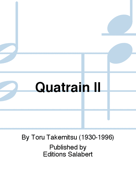 Quatrain II