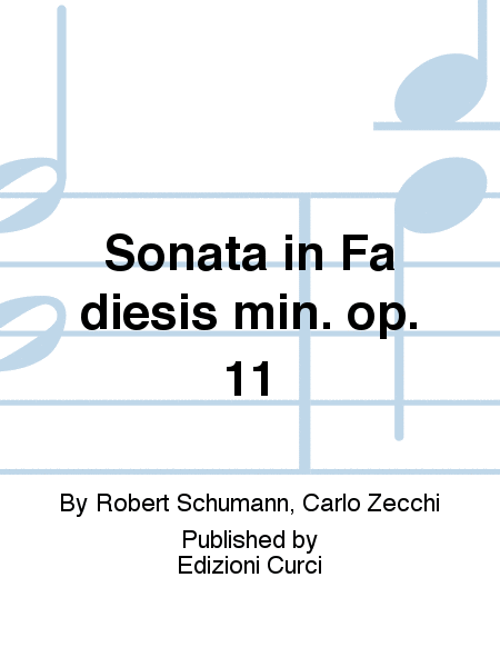 Sonata in Fa diesis min. op. 11