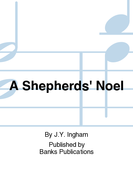 A Shepherds' Noel