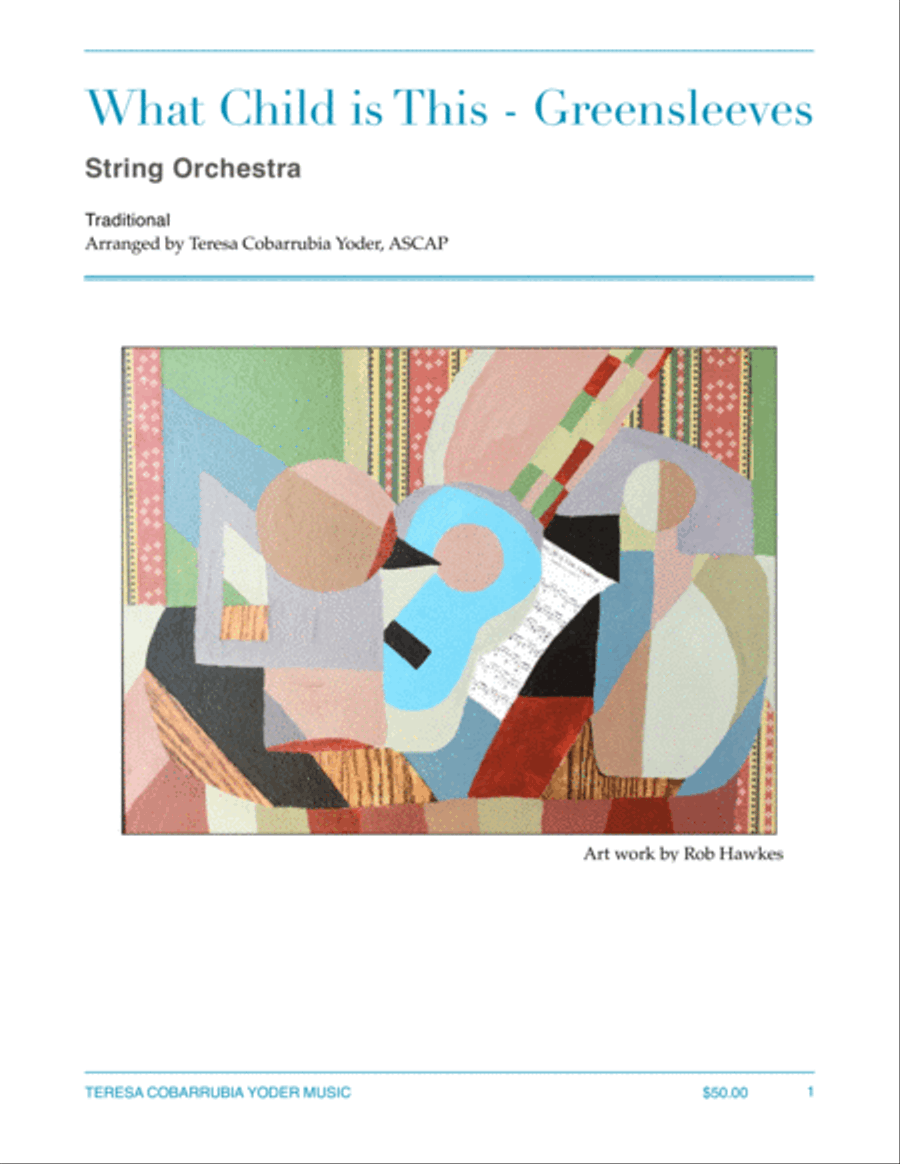 What Child is This - Greensleeves, String Orchestra arranged by Teresa Cobarrubia Yoder, ASCAP String Orchestra scores gallery preview page 1