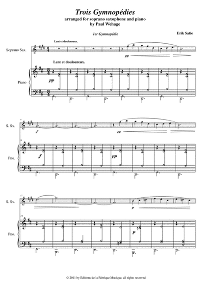 Erik Satie: Trois Gynopédies arranged for soprano saxophone and piano