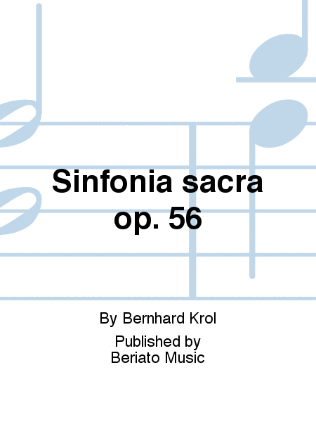 Sinfonia sacra op. 56