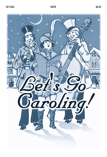 Let's Go Caroling