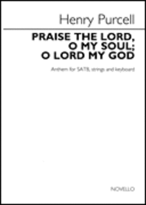 Book cover for Praise the Lord, O My Soul; O Lord My God